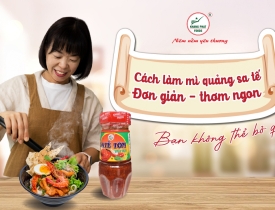 Cách Làm Mì Quảng Sa Tế Đơn Giản, Thơm Ngon Bạn Không Thể Bỏ Qua