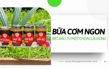 Cùng Khang Phát Lan Tỏa Hương Vị Việt Đến Triệu Bữa Cơm Gia Đình