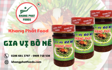 CÙNG TÌM HIỂU SẢN PHẨM GIA VỊ BÒ NÉ "HOT" NHẤT CỦA KHANG PHÁT FOODS