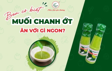 Bạn Có Biết Muối Chanh Ớt Ăn Với Gì Ngon?