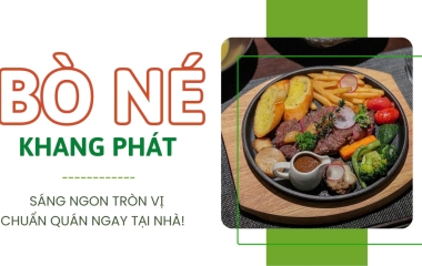 Bò Né Khang Phát – Sáng Ngon Tròn Vị, Chuẩn Quán Ngay Tại Nhà